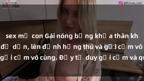 sex mẹ con Gái nóng bỏng khỏa thân khiến mọi ánh nhìn đổ dồn, lên đỉnh hứng thú và gợi cảm vô cùng. Đầy tư duy gợi cảm và quyến rũ.